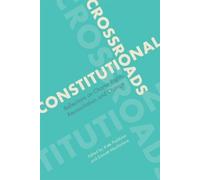 Kate Puddister Constitutional Crossroads (Copertina rigida) Law and Society