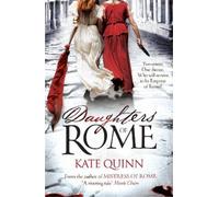 Kate Quinn Daughters of Rome (Tascabile)