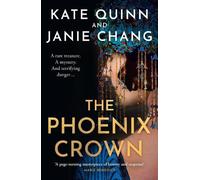 Kate Quinn Janie Chang The Phoenix Crown (Tascabile)
