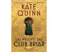 Kate Quinn Las mujeres del Club Briar (Tascabile)