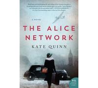Kate Quinn The Alice Network (Copertina rigida)