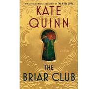Kate Quinn The Briar Club (Copertina rigida)