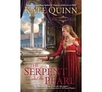 Kate Quinn The Serpent and the Pearl (Tascabile) Novel of the Borgias