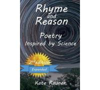 Kate Rauner Rhyme and Reason - Poetry Inspired by Science (Tascabile)