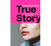 Kate Reed Petty True Story (Tascabile)