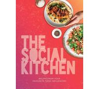 Kate Reeves-Bro The Social Kitchen - Recipes from your favour (Copertina rigida)
