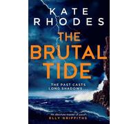 Kate Rhodes The Brutal Tide (Tascabile)