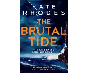Kate Rhodes The Brutal Tide (Tascabile)