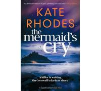 Kate Rhodes The Mermaid's Cry (Tascabile)