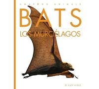 Kate Riggs Bats / Los Murciélagos (Tascabile)