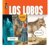 Kate Riggs Los Lobos (Tascabile)