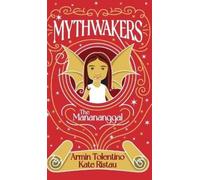 Kate Ristau Armin Tolentino Mythwakers: The Manananggal: 2 (Tascabile)