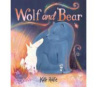 Kate Rolfe Wolf and Bear (Copertina rigida)