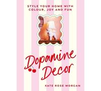 Kate Rose Morgan Dopamine Decor (Copertina rigida)
