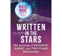 Kate Rose Written in the Stars (Tascabile)