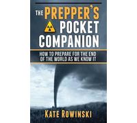 Kate Rowinski The Prepper's Pocket Companion (Tascabile)