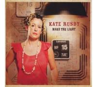 Kate Rusby - Make The Light