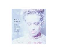 Kate Rusby - The Frost Is All Over