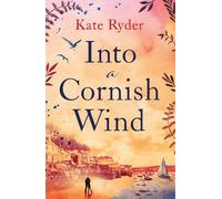 Kate Ryder Into a Cornish Wind (Tascabile)