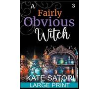 Kate Satori A Fairly Obvious Witch (Tascabile) Keystone County Witches