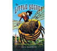 Kate Saunders The Little Secret (Tascabile)