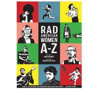 Kate Schatz Rad American Women A-Z (Copertina rigida) City Lights/Sister Spit