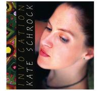 KATE SCHROCK - Invocation