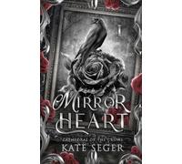 Kate Seger Mirror Heart (Tascabile) Cathedral of the Crows