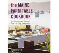 Kate Shaffer The Maine Farm Table Cookbook (Tascabile)
