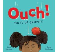Kate Simpson Ouch: Tales of Gravity (Copertina rigida)