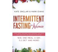 Kate Sinclair Mark Evans Intermittent Fasting for Women (Copertina rigida)