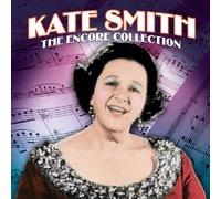 Kate Smith - Encore Collection