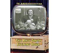 Kate Smith Evening Hour [Edizione: Stati Uniti]