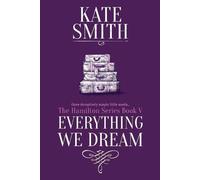 Kate Smith Everything We Dream (Tascabile) Hamilton