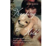 Kate Smith Keeping Hold (Tascabile)