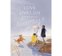 Kate Smith Love lives on - Always (Copertina rigida)