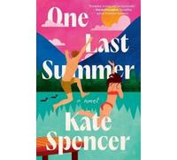 Kate Spencer One Last Summer (Tascabile)