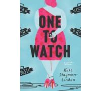 Kate Stayman-London One to Watch (Tascabile)