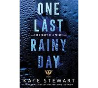Kate Stewart One Last Rainy Day (Tascabile) Ravenhood Legacy