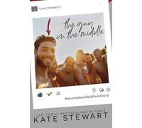 Kate Stewart The Guy in the Middle (Tascabile) Underdogs