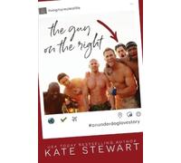 Kate Stewart The Guy on the Right (Tascabile) Underdogs