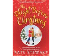 Kate Stewart The Plight Before Christmas (Tascabile)