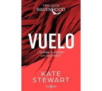 Kate Stewart Vuelo / Flock (Tascabile) TRILOGÍA RAVENHOOD