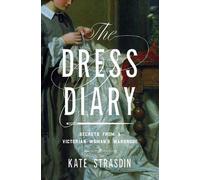 Kate Strasdin The Dress Diary (Tascabile)