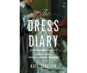 Kate Strasdin The Dress Diary (Tascabile)