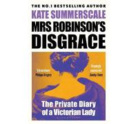 Kate Summerscale Mrs Robinson's Disgrace (Tascabile)