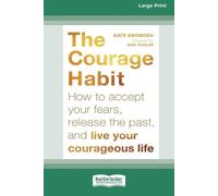 Kate Swoboda Courage Habit (Tascabile)