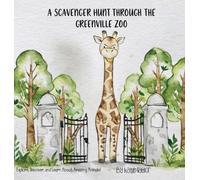 Kate Taylor A Scavenger Hunt Through the Greenville Zoo (Copertina rigida)