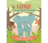 Kate Thompson Loxo the Big-Hearted Elephant (Tascabile)