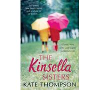 Kate Thompson The Kinsella Sisters (Tascabile)
